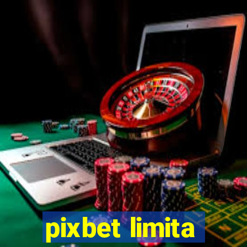 pixbet limita